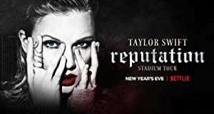 Taylor Swift reputation Stadium Tour - Movie