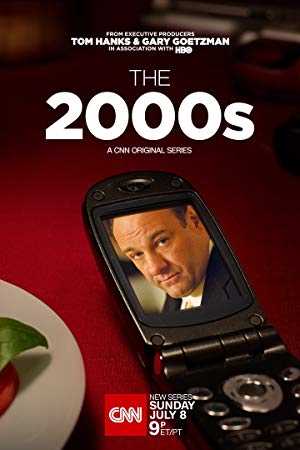 The 2000s - TV Series