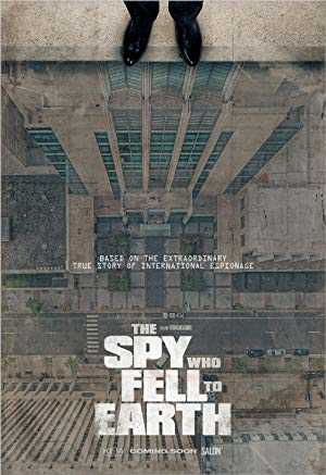 The Spy Who Fell to Earth - netflix