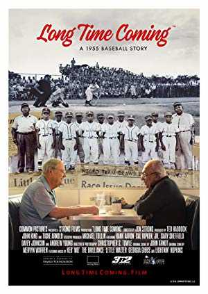 Long Time Coming: A 1955 Baseball Story - Movie
