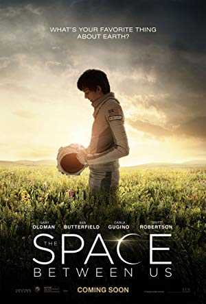 The Space Between Us - Movie