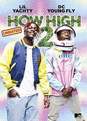 How High 2 - netflix