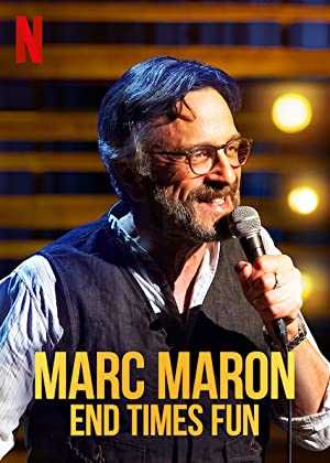 Marc Maron: End Times Fun - netflix