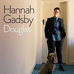Hannah Gadsby: Douglas - Movie