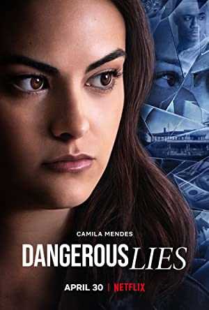 Dangerous Lies - netflix