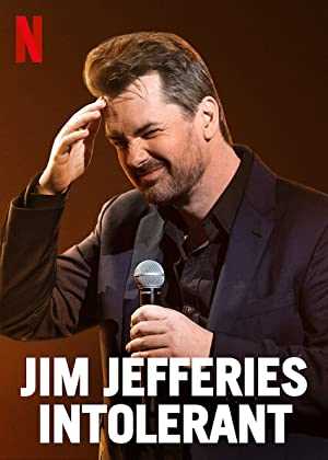 Jim Jefferies: Intolerant - Movie