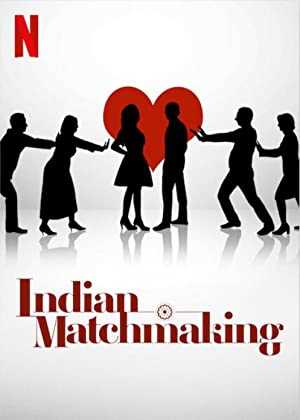 Indian Matchmaking - netflix