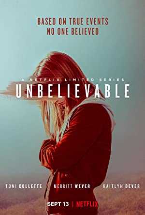 Unbelievable - netflix