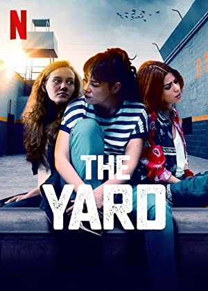 The Yard - netflix