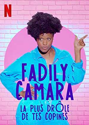 Fadily Camara : La plus drôle de tes copines