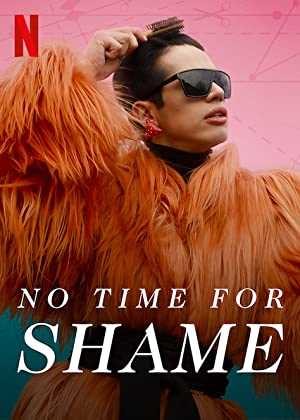 No Time for Shame - netflix