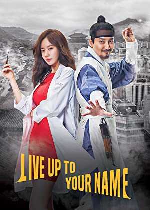 Live Up To Your Name - TV Series