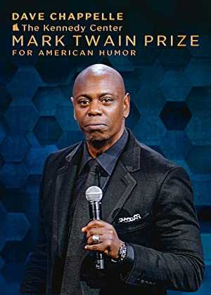 Dave Chappelle: The Kennedy Center Mark Twain Prize for American Humor - netflix