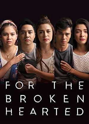 For the Broken Hearted