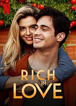 Rich in Love - netflix