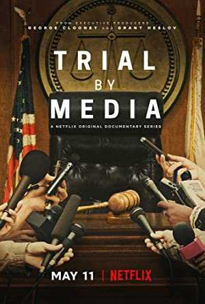 Trial By Media - netflix