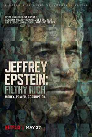 Jeffrey Epstein: Filthy Rich - netflix