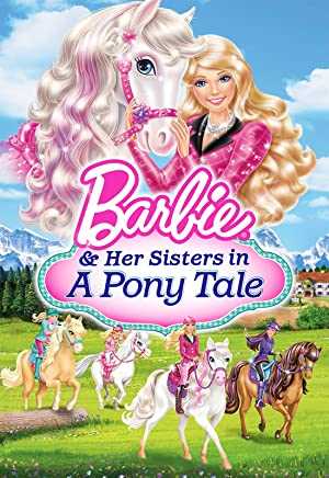 Barbie and Her Sisters in a Pony Tale - Movie