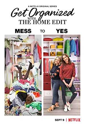 Get Organized with The Home Edit - netflix