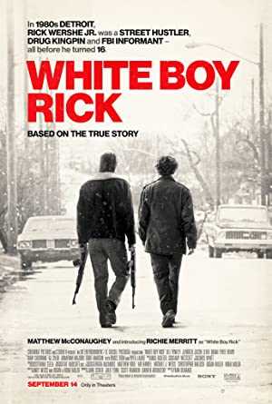 White Boy Rick - netflix