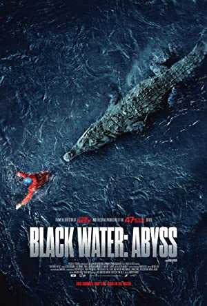 Black Water: Abyss - Movie