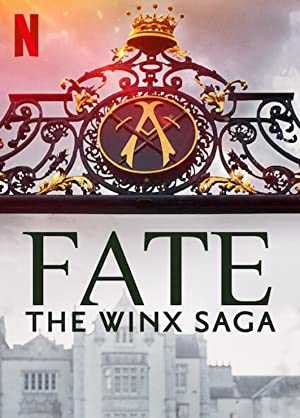 Fate: The Winx Saga - TV Series