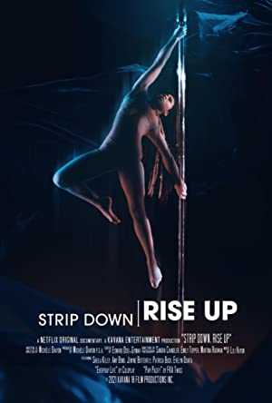 Strip Down, Rise Up - netflix