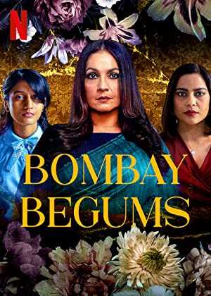 Bombay Begums - netflix