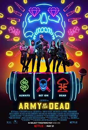 Army of the Dead - netflix