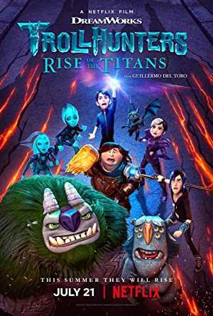 Trollhunters: Rise of the Titans - netflix