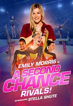 A Second Chance:  Rivals! - Movie