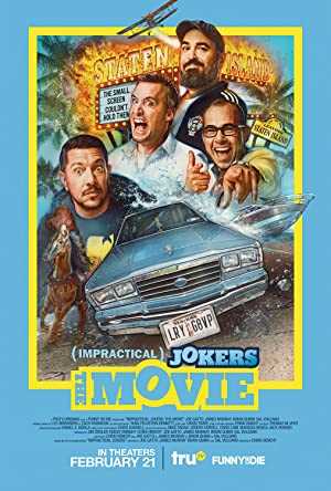 Impractical Jokers: The Movie - netflix