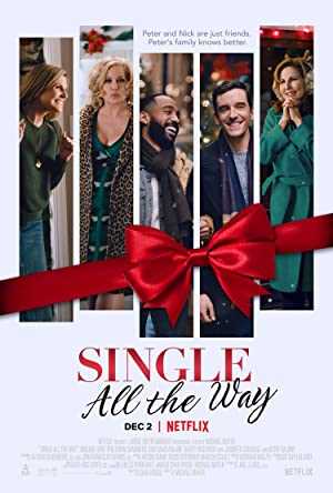 Single All The Way - Movie