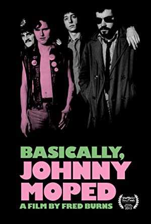 Basically, Johnny Moped - netflix