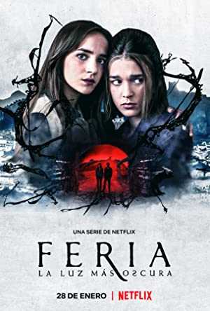 Feria: The Darkest Light - TV Series