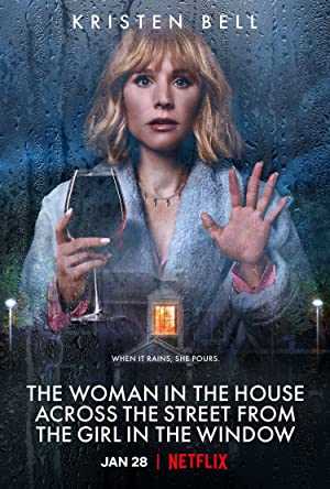 The Woman in the House Across the Street from the Girl in the Window - netflix