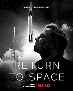 Return to Space - Movie