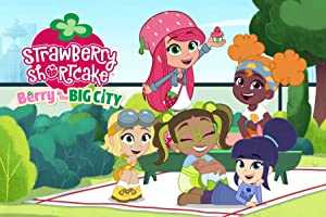 Strawberry Shortcake: Berry in the Big City - netflix