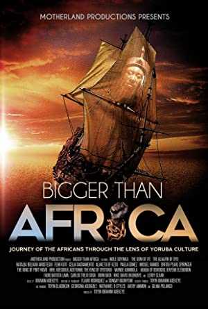 Bigger Than Africa - netflix