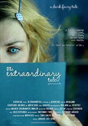 The Extraordinary Tale - Movie