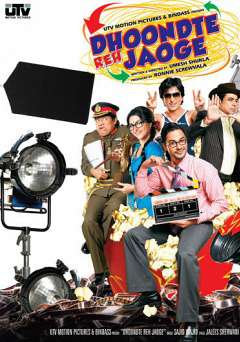 Dhoondte Reh Jaoge - Movie