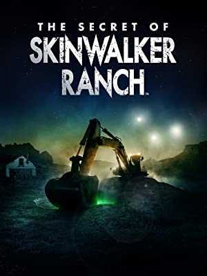 The Secret of Skinwalker Ranch