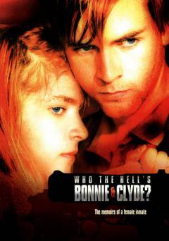 Who the Hells Bonnie & Clyde - Amazon Prime
