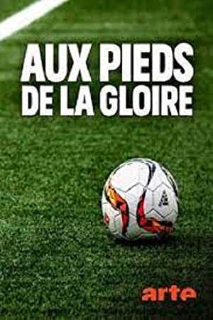 Aux pieds de la gloire - netflix