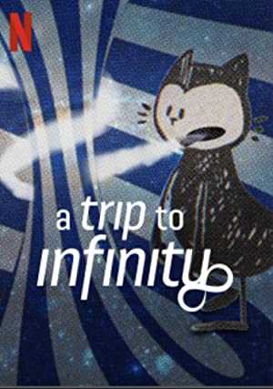 A Trip to Infinity - netflix