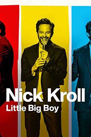 Nick Kroll: Little Big Boy - netflix