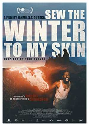 Sew the Winter to My Skin - Movie