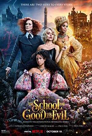 The School for Good and Evil - netflix