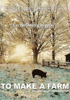 To Make a Farm - Amazon Prime