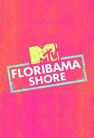 MTV Floribama Shore - netflix